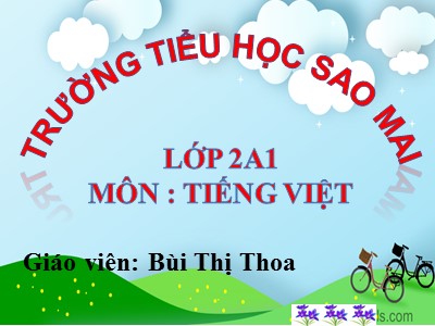 Bài giảng Chính tả 2 - Bác sĩ Sói - Bùi Thị Thoa