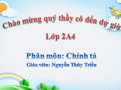 Bài giảng Chính tả 2 - Kho báu - Nguyễn Thúy Triều