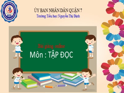 Bài giảng Tập đọc 2 - Bác sĩ sói - Trường Tiểu học Nguyễn Thị Định