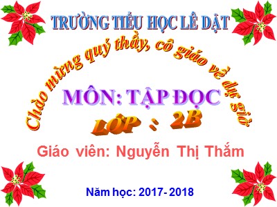Bài giảng Tập đọc 2 - Bé Hoa - Nguyễn Thị Thắm