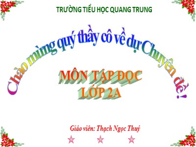 Bài giảng Tập đọc 2 - Quà của bố - Trường tiểu học Quang Trung