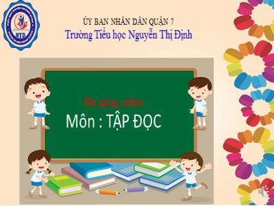 Bài giảng Tập đọc 2 - Quả tim khỉ - Trường Tiểu học Nguyễn Thị Định