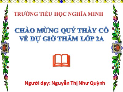 Bài giảng Tập đọc 2 - Vè chim - Nguyễn Thị Như Quỳnh