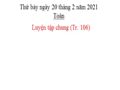 Bài giảng Toán 2 - Bài: Luyện tập chung