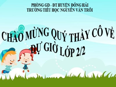 Bài giảng Tập đọc 2 - Người thầy cũ - Trường tiểu học Nguyễn Văn Trỗi