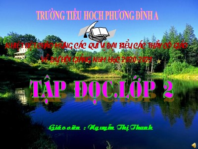 Bài giảng Tập đọc 2 - Tôm Càng và Cá Con - Nguyễn Thị Thanh