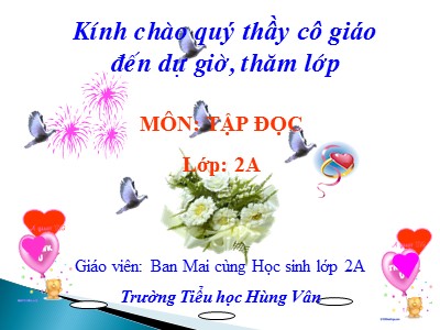 Bài giảng Tập đọc 2 - Tuần 12 - Bài: Sự tích cây vú sữa