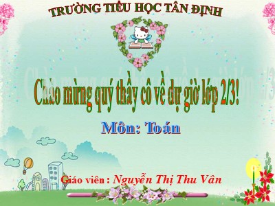 Bài giảng Toán Lớp 2 - Bảng chia 5 - Nguyễn Thị Thu Vân