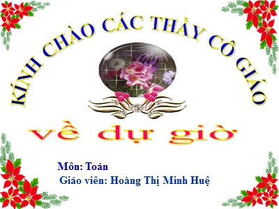 Bài giảng Toán Lớp 2 - Tìm số trừ - Hoàng Thị Minh Huệ