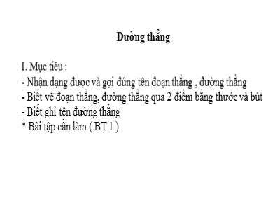 Bài giảng Toán Khối 2 - Đường thẳng