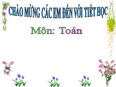 Bài giảng Toán Khối 2 - Lít