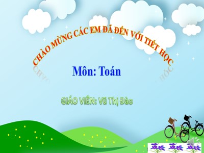 Bài giảng Toán Lớp 2 - Bảng chia 3 - Vũ Thị Đào