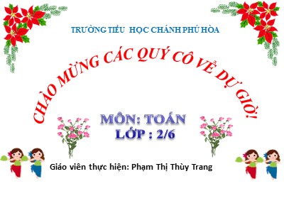 Bài giảng Toán Lớp 2 - Lít - Phạm Thị Thùy Trang