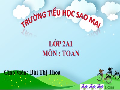 Bài giảng Toán Lớp 2 - Luyện tập (Trang 115) - Năm học 2020-2021 - Bùi Thị Thoa