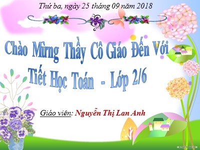 Bài giảng Toán Lớp 2 - Luyện tập (Trang 22)  - Nguyễn Thị Lan Anh