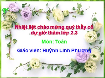 Bài giảng Toán Lớp 2 - Luyện tập (Trang 43) - Huỳnh Linh Phượng