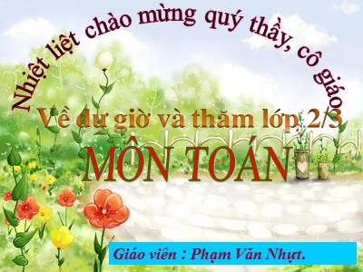 Bài giảng Toán Lớp 2 - Luyện tập (Trang 64) - Năm học 2020-2021 - Phạm Văn Nhựt