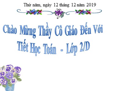 Bài giảng Toán Lớp 2 - Luyện tập (Trang 74) - Năm học 2020-2021