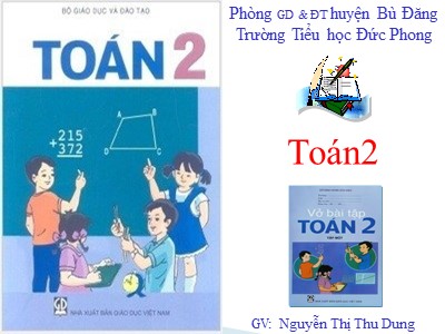 Bài giảng Toán Lớp 2 - Luyện tập (Trang 74) - Nguyễn Thị Thu Dung