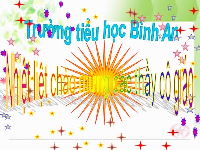 Bài giảng Toán Lớp 2 - Ngày, giờ - Trường Tiểu học Bình An