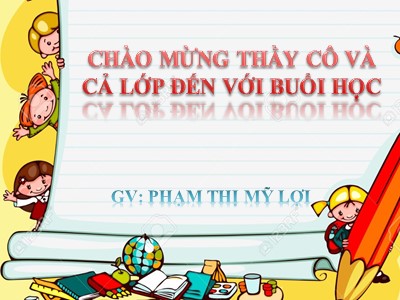 Bài giảng Toán Lớp 2 - Phép cộng có tổng bằng 100 - Phạm Thị Mỹ Lợi