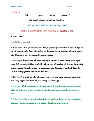 Giáo án Tiếng Việt Lớp 2 (Sách Chân trời sáng tạo) - Tuần 11, Bài 4: Cái bàn học của tôi (Tiết 9+10)