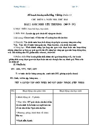 Giáo án Tiếng Việt Lớp 2 (Sách Chân trời sáng tạo) - Tuần 13, Bài 2: Góc nhỏ yêu thương (Tiết 9+10)