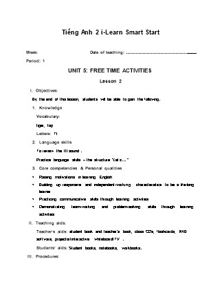 Giáo án Tiếng Anh Lớp 2 i-Learn Smart Start - Period 1, Unit 5: Free time activities - Lesson 2
