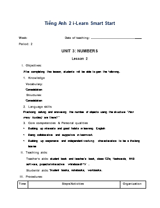 Giáo án Tiếng Anh Lớp 2 i-Learn Smart Start - Period 2, Unit 3: Numbers - Lesson 2
