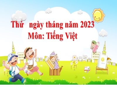 Bài giảng Tiếng Việt 2 (Chân trời sáng tạo) - Bài 2: Cánh đồng của bố - Nghe, viết: Bọ rùa tìm mẹ