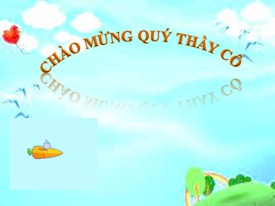 Bài giảng Tiếng Việt 2 (Chân trời sáng tạo) - Chính tả: Nghe-viết Bà tôi