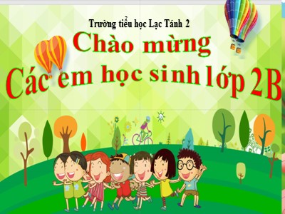 Bài giảng Tiếng Việt 2 (Chân trời sáng tạo) - Chủ điểm: Mỗi người một vẻ - Bài 1: Tóc xoăn và tóc thẳng (Tiết 1+2)