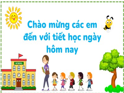 Bài giảng Tiếng Việt 2 (Cánh diều) - Bài 13: Yêu kính ông bà - Bài viết 2: Viết về sự quan tâm, chăm sóc của ông bà