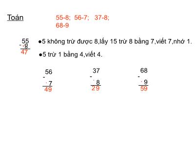 Bài giảng môn Toán Lớp 2 - Bài: 55-8; 56-7; 37-8; 68-9