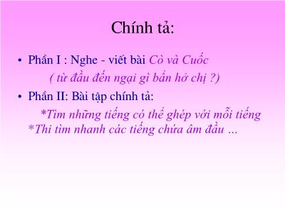 Bài giảng Chính tả Lớp 2 (Nghe-viết) - Tiết 44: Cò và cuốc