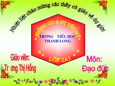 Bài giảng Đạo đức Lớp 2 - Tiết 30, Bài 14: Bảo vệ loài vật có ích (Tiết 1) - Trương Thị Hồng