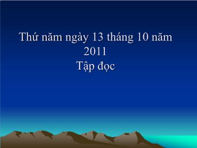 Bài giảng Tập đọc Lớp 2 - Tiết 32: Đổi giày