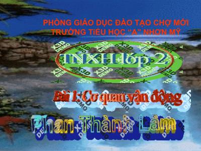 Bài giảng Tự nhiên và xã hội Lớp 2 - Tiết 1, Bài 1: Cơ quan vận động