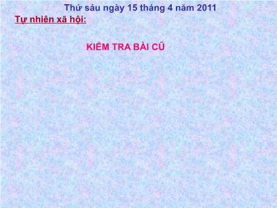 Bài giảng Tự nhiên và xã hội Lớp 2 - Tiết 31, Bài 31: Mặt trời