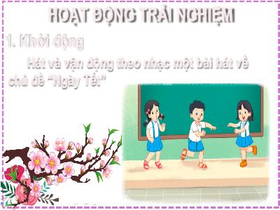 Bài giảng Tiếng Việt Lớp 2 - Bài 19: Tết nguyên đán