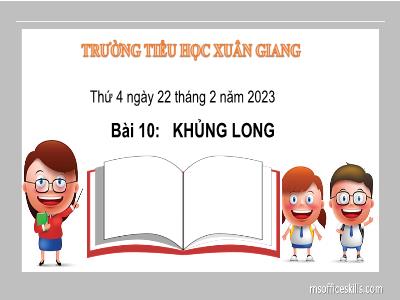 Bài giảng Tiếng Việt Lớp 2 (Kết nối tri thức) - Chủ đề: Hành tinh xanh của em - Bài 10: Khủng long - Năm học 2022-2023 - Đinh Thị Mai