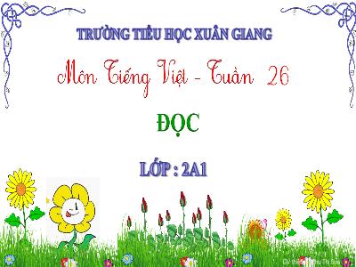Bài giảng Tiếng Việt Lớp 2 (Kết nối tri thức) - Chủ đề: Hành tinh xanh của em - Bài 15: Những con sao biển - Năm học 2022-2023 - Trần Thị Khánh Huyền