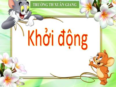 Bài giảng Tiếng Việt Lớp 2 (Kết nối tri thức) - Chủ đề: Vẻ đẹp quanh em - Bài 3: Họa mi hót - Năm học 2022-2023 - Đinh Thị Thanh Hà