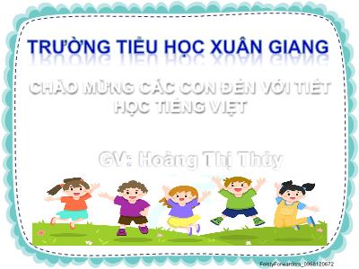 Bài giảng Tiếng Việt Lớp 2 (Kết nối tri thức) - Chủ đề: Vẻ đẹp quanh em - Bài 6: Mùa vàng (Tiết 1+2) - Năm học 2022-2023 - Hoàng Thị Thủy