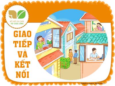Bài giảng Tiếng Việt Lớp 2 Sách Kết nối tri thức - Bài 19: Cảm ơn anh Hà Mã - Đặng Thị Mến