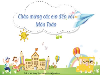 Bài giảng Toán Lớp 2 (Kết nối tri thức) - Chủ đề: Ôn tập cuối năm - Bài 69: Ôn tập phép cộng, phép trừ trong phạm vi 100 - Năm học 2022-2023 - Lê Thị Minh Hưng