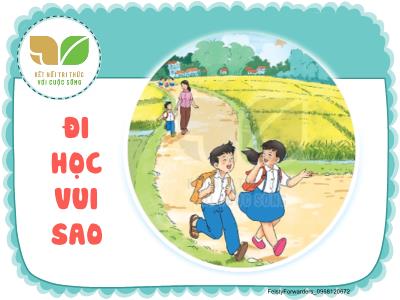 Bài giảng Tiếng Việt 2 (Kết nối tri thức) - Bài 16: Khi trang sách mở ra