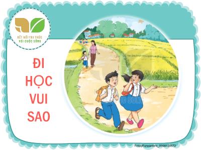Bài giảng Tiếng Việt 2 (Kết nối tri thức) - Bài 9: Cô giáo lớp em