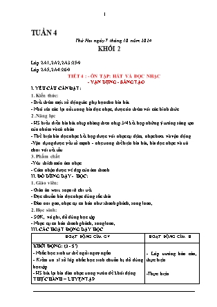 Giáo án Âm nhạc 2 (Kết nối tri thức) - Tuần 4, Tiết 4: Ôn tập Hát và đọc nhạc. Vận dụng. Sáng tạo - Năm học 2024-2025
