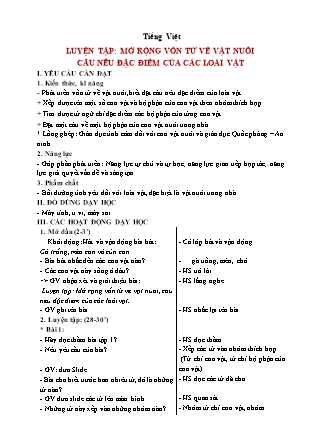 Giáo án Tiếng Việt 2 (Kết nối tri thức) - Bài: Luyện tập Mở rộng vốn từ về vật nuôi. Câu nêu đặc điểm của các loài vật